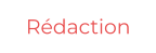 Rédaction